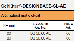 Schlüter®-DESIGNBASE-SL-AE<a data-cke-saved-name='ae' name='ae'></a>